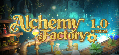 Official Alchemy Factory 1.0 Gives Automation a Shopfront and a Reason to Matter capsule