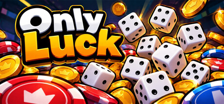 Official Only Luck Asks You to Roll Five Sixes, Then Quietly Changes the Odds capsule