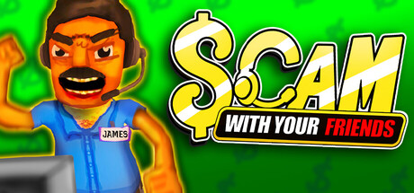 Official Scam With Your Friends Preview: AI Callers Turn Co-op Improvisation Into the Main Mechanic capsule